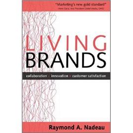 LivingBrands:Collaboration+Innovation=CustomerFascination