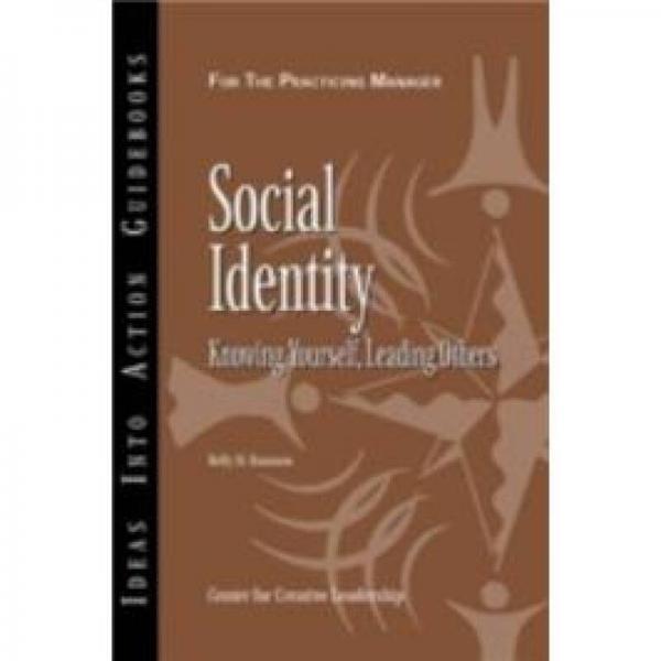 Social Identity: Knowing Yourself, Knowing Others 