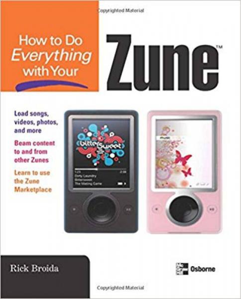 How To Do Everything With Your Zune 英文原版