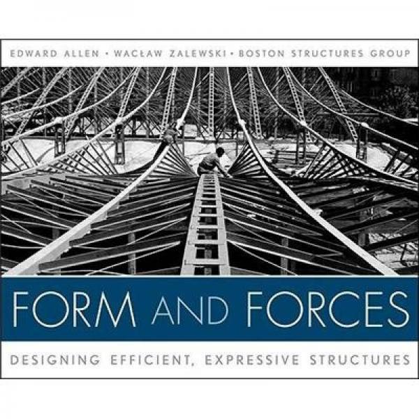 Form and Forces：Designing Efficient,Expressive Structures