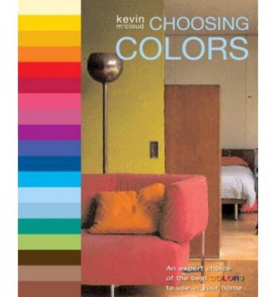 Choosing Colors  An Expert Choice of the Best Co