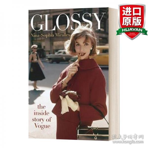 英文原版 Glossy: The inside story of Vogue 光鮮亮麗 