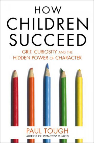 How Children Succeed：Grit, Curiosity, and the Hidden Power of Character