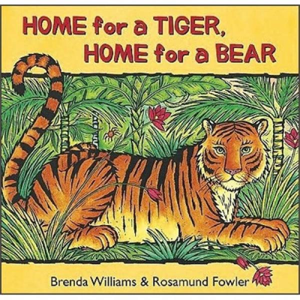 Home for a Tiger, Home for a Bear