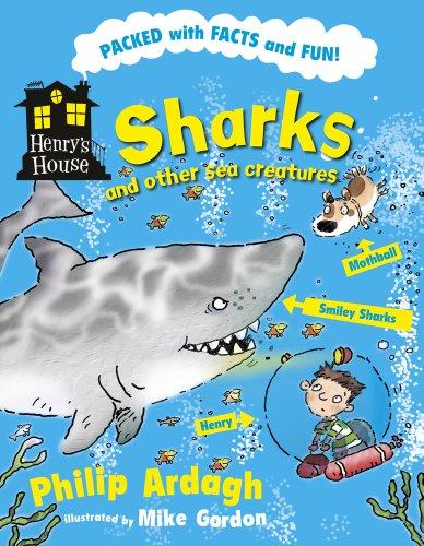 Henry’sHouse:SharksandOtherSeaCreatures