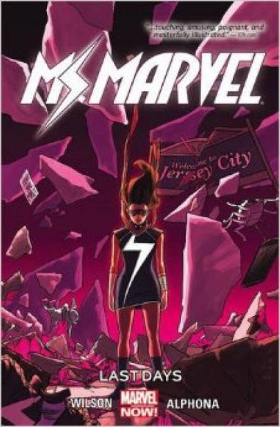 Ms. Marvel Vol. 4：Last Days