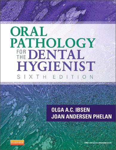 OralPathologyfortheDentalHygienist,6thEdition
