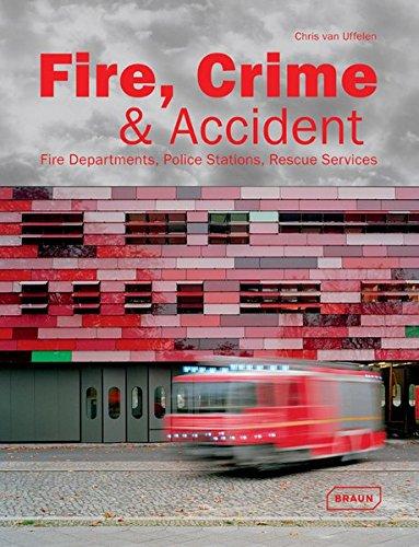Fire, Crime and Accident