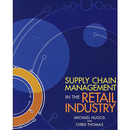 供应链管理   SUPPLY CHAIN MANAGEMENT IN THE RETAIL INDUSTRY