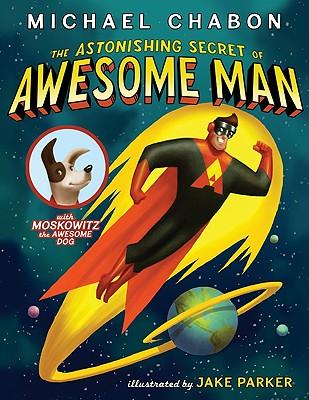 TheAstonishingSecretofAwesomeMan