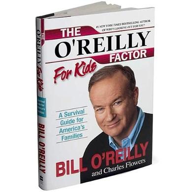 O'ReillyFactorforKidsThe
