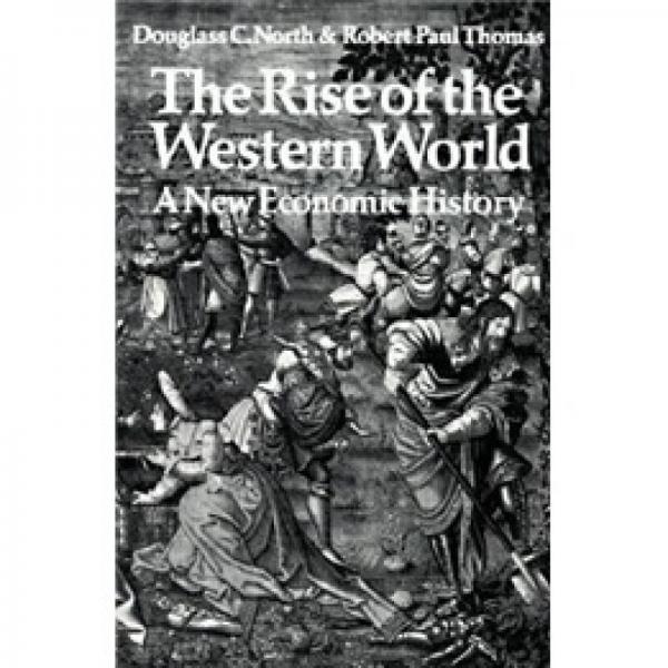 The Rise of the Western World：The Rise of the Western World