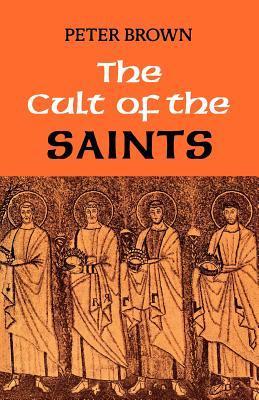 The Cult of the Saints：The Cult of the Saints