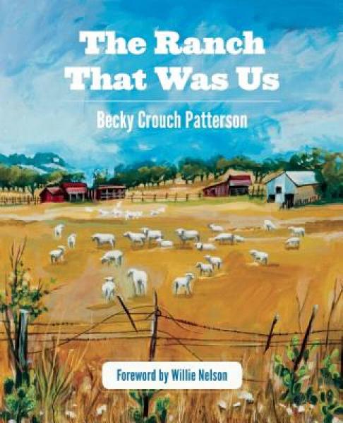 The Ranch That Was Us