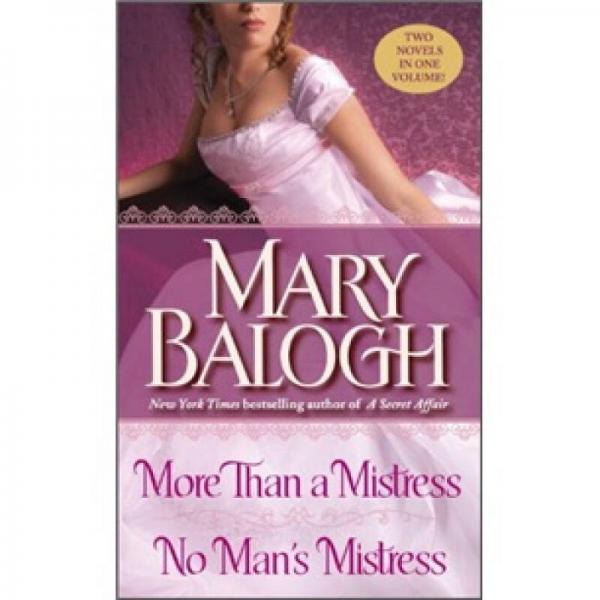 More Than a Mistress/No Man's Mistress