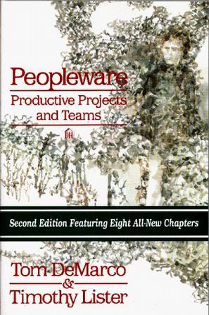 Peopleware：Productive Projects and Teams, 2nd Ed.
