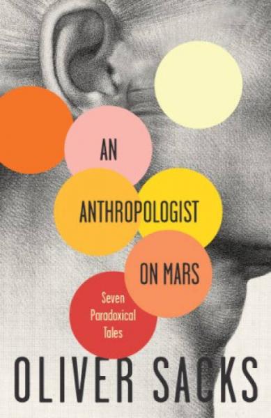 An Anthropologist On Mars：An Anthropologist On Mars