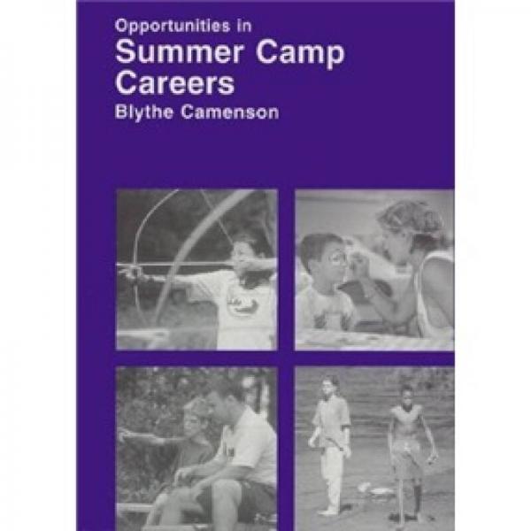 Opportunities in Summer Camp Careers