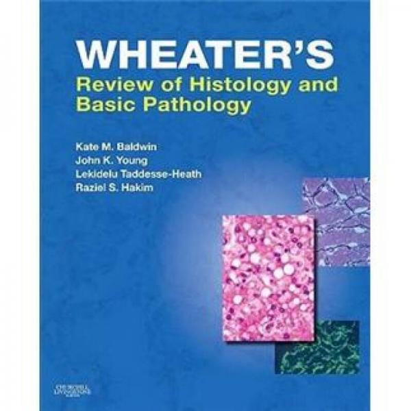 Wheater's Review of Histology & Basic Pathology 組織學(xué)與基礎(chǔ)病理學(xué)評論