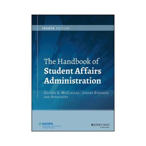 The Handbook of Student Affairs Administration