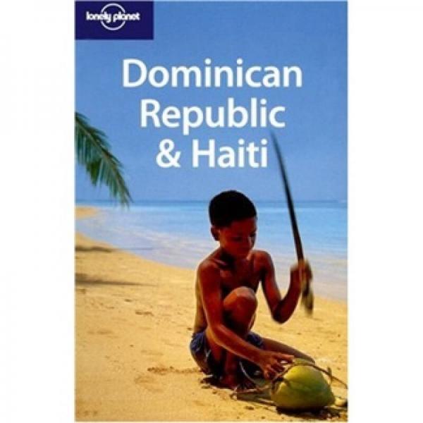 Dominican Republic and Haiti[孤獨(dú)星球旅行指南：多明尼加和海地]