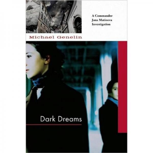 Dark Dreams (Commander Jana Mantinova Series #2)
