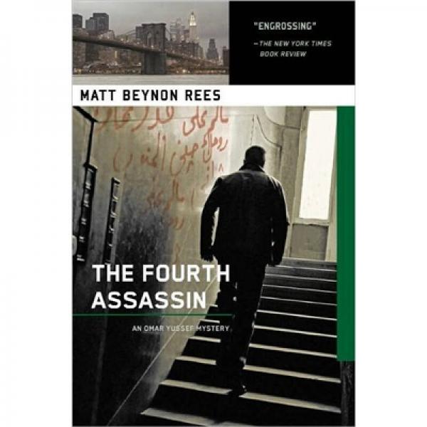 The Fourth Assassin: An Omar Yussef Mystery