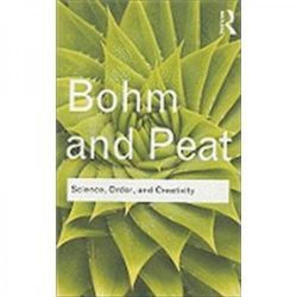 Science, Order and Creativity[科學(xué)、秩序與創(chuàng)造力]