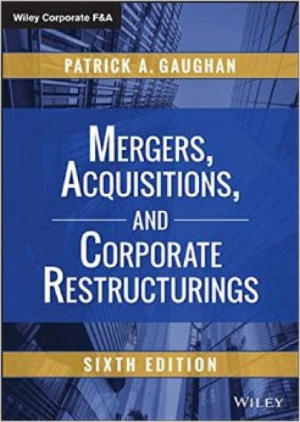 Mergers, Acquisitions, and Corporate Restructuri