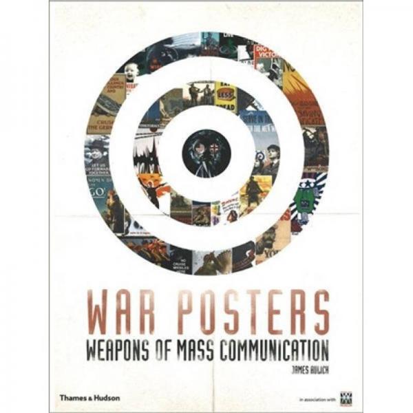 War Posters: Weapons of Mass Communication