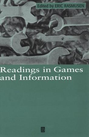 Readings in Games and Information (Blackwell Readings for Contemporary Economics)