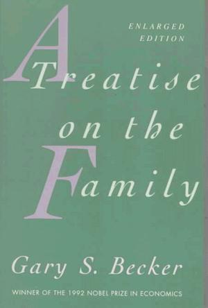 A Treatise on the Family：Enlarged Edition