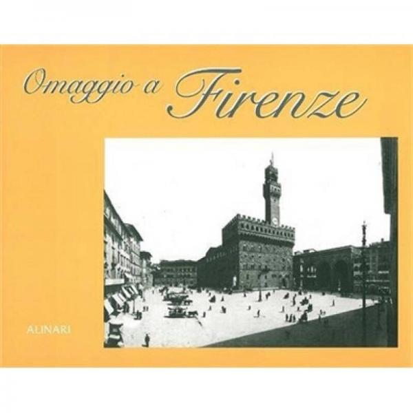Homage to Florence (Omaggio a ...)