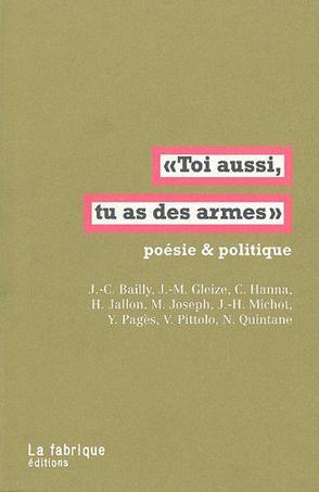 Toi aussi, tu as des armes