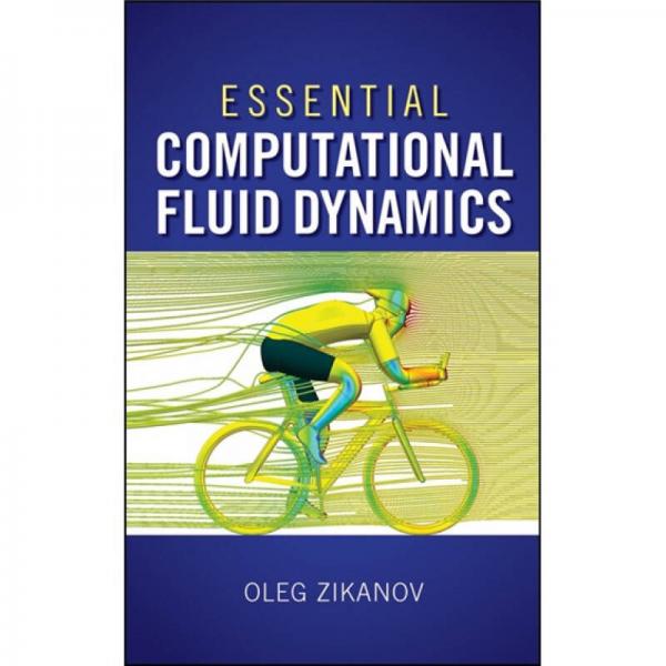 Essential Computational Fluid Dynamics  計(jì)算流體力學(xué)
