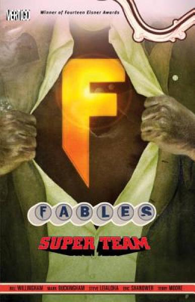 Fables Vol 16: Super Team