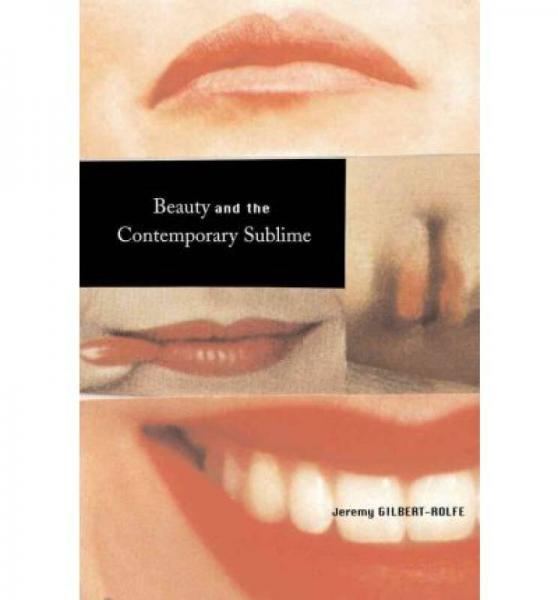 Beauty and the Contemporary Sublime