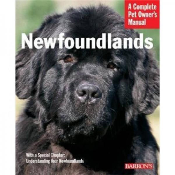 Newfoundlands (A Complete Pet Owner's Manual)