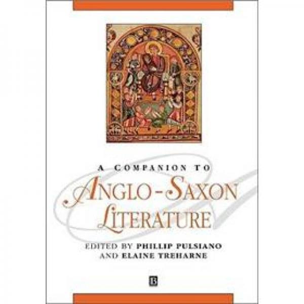 A Companion to Anglo-Saxon Literature