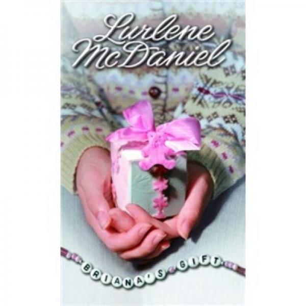Briana's Gift