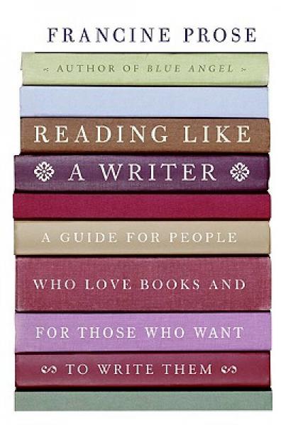 Reading Like a Writer：Reading Like a Writer