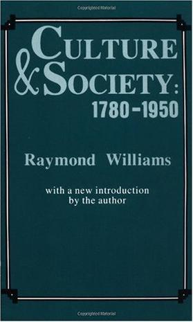 Culture and Society 1780-1950