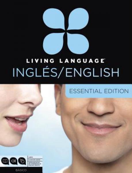 Living Language English for Spanish Speakers, Essential Edition, 3 CDs (ESL/ELL)
