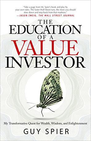 The Education of a Value Investor：The Education of a Value Investor