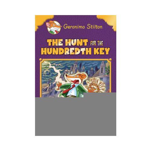 The Hunt for the 100th Key (Geronimo Stilton Special Edition)