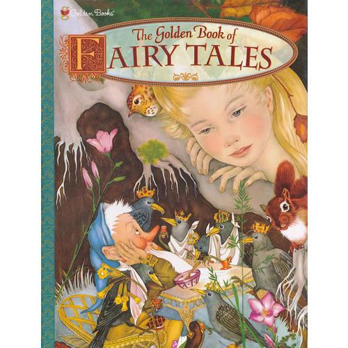 The Golden Book of Fairy Tales (Little Golden Book Classics) 金色童书-经典童话 