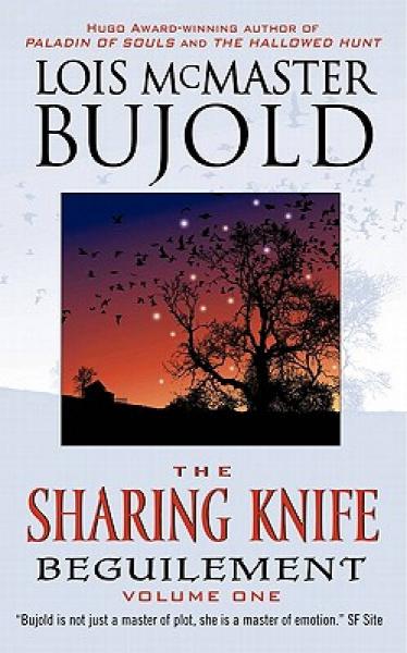 The Sharing Knife Book One: Beguilement[欺騙]
