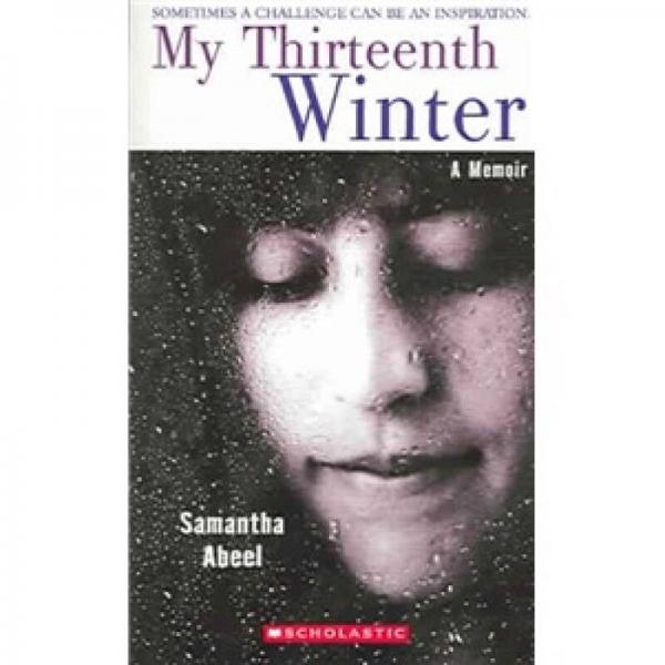 My Thirteenth Winter: A Memoir  我的第十三個冬天 回憶錄