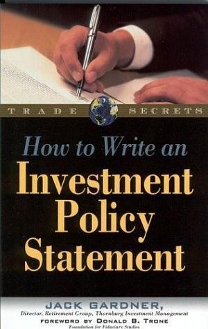 How to Write an Investment Policy Statement