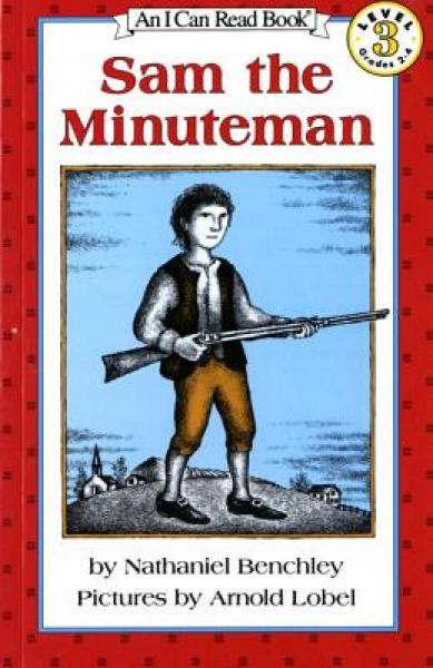 Sam the Minuteman (I Can Read, Level 3)民兵萨姆